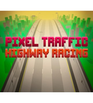 Pixel Traffic: Highway Racing Steam Key GLOBAL